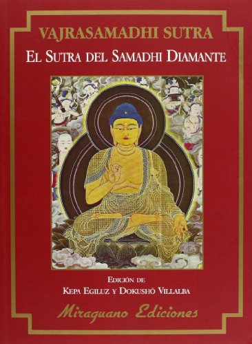 El Sutra del Samadhi-Diamante. Vajrasamadhi Sutra (Textos de la Tradición Zen)